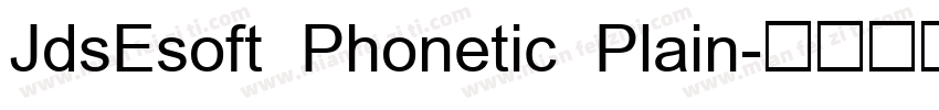 JdsEsoft Phonetic Plain字体转换